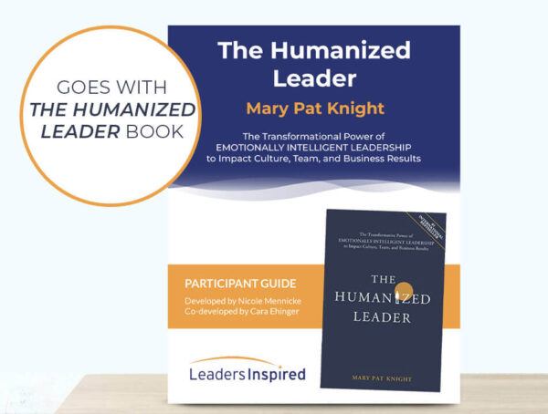 The Humanized Leader Participant Guide